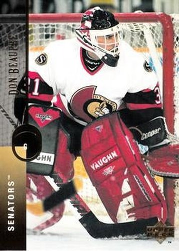 #389 Don Beaupre - Ottawa Senators - 1994-95 Upper Deck Hockey