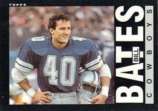 #38 Bill Bates - Dallas Cowboys - 1985 Topps Football