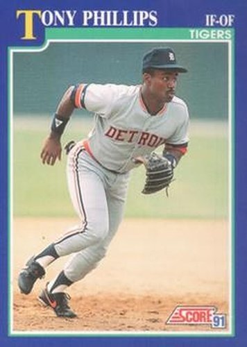 #38 Tony Phillips - Detroit Tigers - 1991 Score Baseball