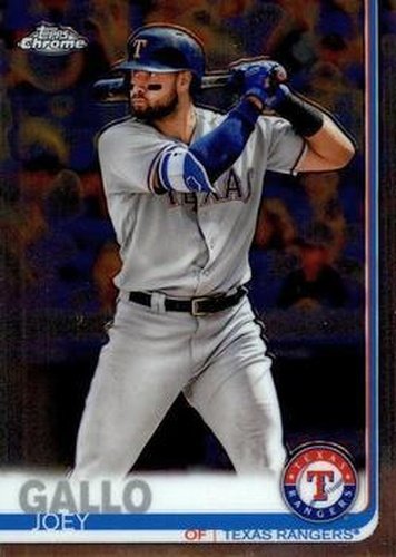 #38 Joey Gallo - Texas Rangers - 2019 Topps Chrome Baseball