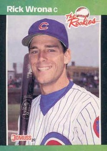 #38 Rick Wrona - Chicago Cubs - 1989 Donruss The Rookies Baseball