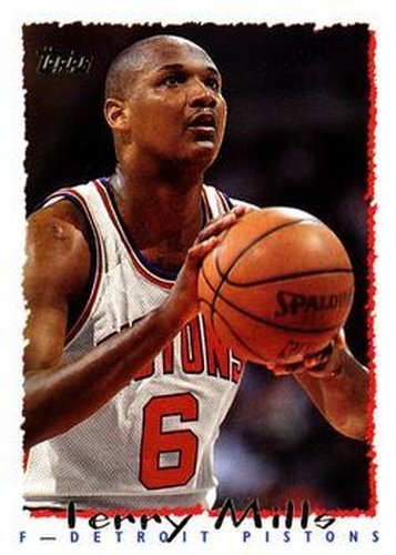 #38 Terry Mills - Detroit Pistons - 1994-95 Topps Basketball