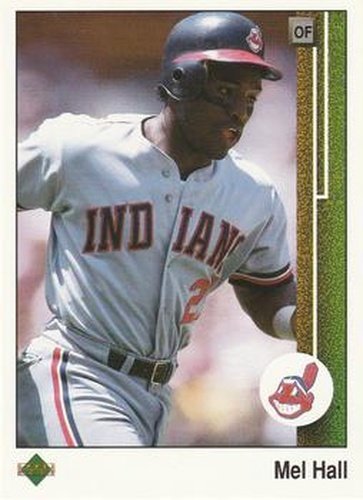 #538 Mel Hall - Cleveland Indians - 1989 Upper Deck Baseball