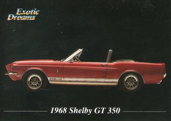 #38 1968 Shelby GT 350 - 1992 All Sports Marketing Exotic Dreams
