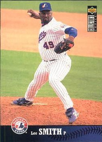 #390 Lee Smith - Montreal Expos - 1997 Collector's Choice Baseball