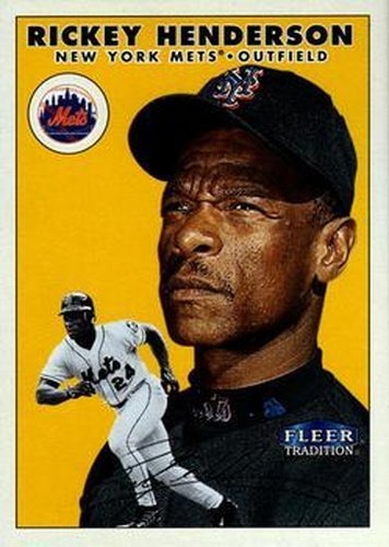 #390 Rickey Henderson - New York Mets - 2000 Fleer Tradition Baseball