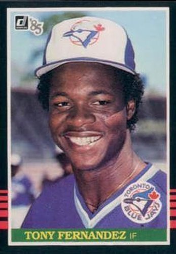 #390 Tony Fernandez - Toronto Blue Jays - 1985 Donruss Baseball