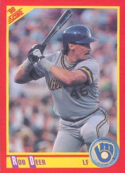 #390 Rob Deer - Milwaukee Brewers - 1990 Score Baseball