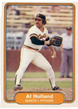 #391 Al Holland - San Francisco Giants - 1982 Fleer Baseball