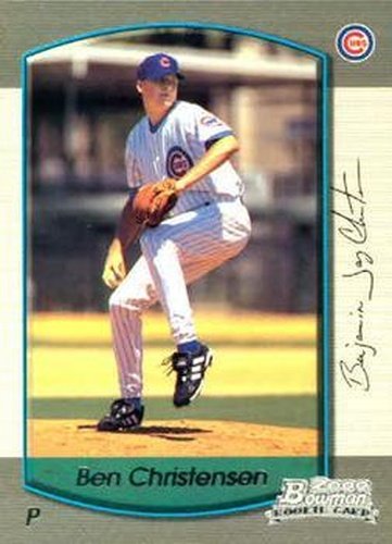 #391 Ben Christensen - Chicago Cubs - 2000 Bowman Baseball