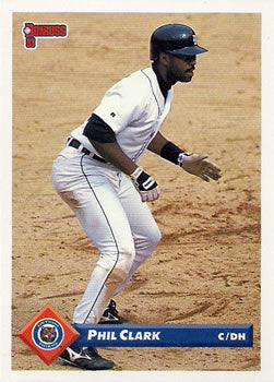 #391 Phil Clark - Detroit Tigers - 1993 Donruss Baseball