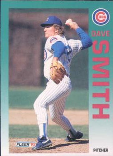 #391 Dave Smith - Chicago Cubs - 1992 Fleer Baseball