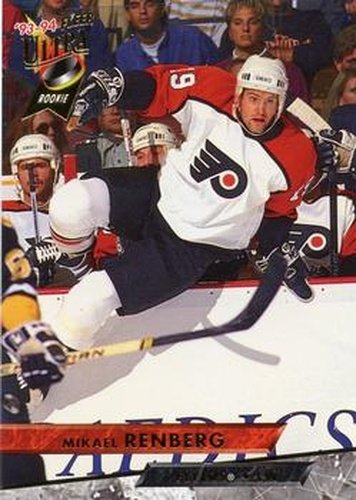 #391 Mikael Renberg - Philadelphia Flyers - 1993-94 Ultra Hockey
