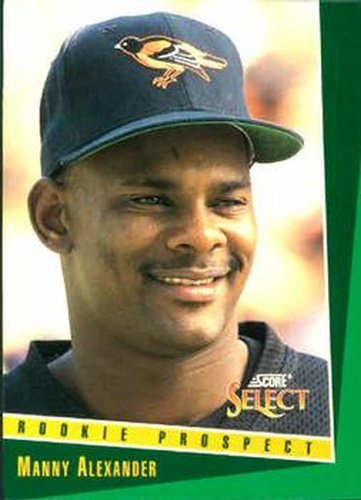 #391 Manny Alexander - Baltimore Orioles - 1993 Select Baseball