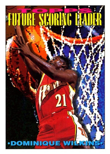 #392 Dominique Wilkins - Atlanta Hawks - 1993-94 Topps Basketball