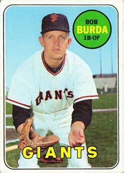 #392 Bob Burda - San Francisco Giants - 1969 Topps Baseball