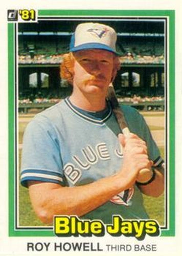 #392 Roy Howell - Toronto Blue Jays - 1981 Donruss Baseball