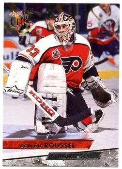 #392 Dominic Roussel - Philadelphia Flyers - 1993-94 Ultra Hockey