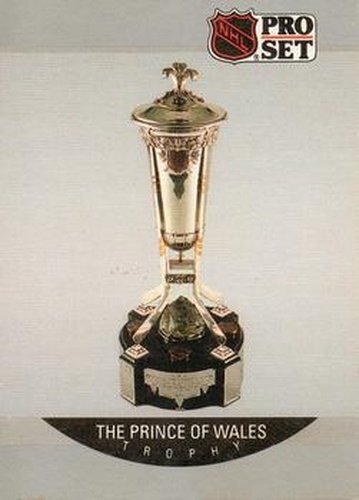 #393 The Prince of Wales Trophy- 1990-91 Pro Set Hockey