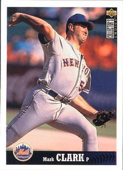 #393 Mark Clark - New York Mets - 1997 Collector's Choice Baseball