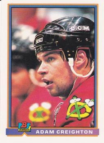 #394 Adam Creighton - Chicago Blackhawks - 1991-92 Bowman Hockey