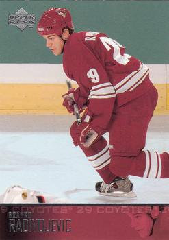 #394 Branko Radivojevic - Phoenix Coyotes - 2003-04 Upper Deck Hockey