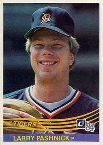 #394 Larry Pashnick - Detroit Tigers - 1984 Donruss Baseball