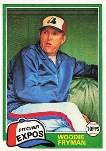 #394 Woodie Fryman - Montreal Expos - 1981 Topps Baseball
