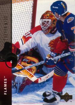 #395 Trevor Kidd - Calgary Flames - 1994-95 Upper Deck Hockey