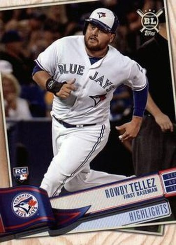 #395 Rowdy Tellez - Toronto Blue Jays - 2019 Topps Big League Baseball