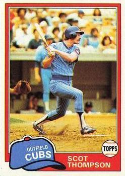 #395 Scot Thompson - Chicago Cubs - 1981 Topps Baseball