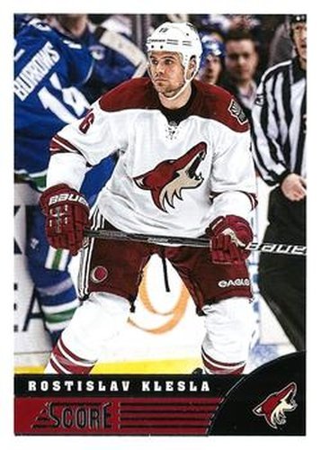 #395 Rostislav Klesla - Phoenix Coyotes - 2013-14 Score Hockey