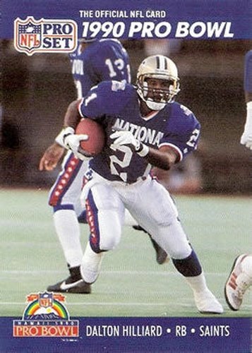 #395 Dalton Hilliard - New Orleans Saints - 1990 Pro Set Football