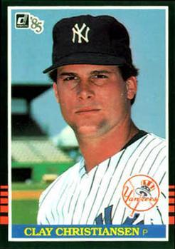 #396 Clay Christiansen - New York Yankees - 1985 Donruss Baseball
