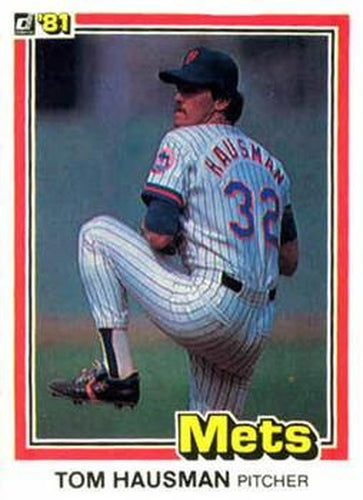 #396 Tom Hausman - New York Mets - 1981 Donruss Baseball