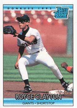 #397 Royce Clayton - San Francisco Giants - 1992 Donruss Baseball