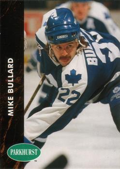 #397 Mike Bullard - Toronto Maple Leafs - 1991-92 Parkhurst Hockey