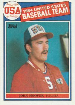 #397 John Hoover - USA - 1985 Topps Baseball