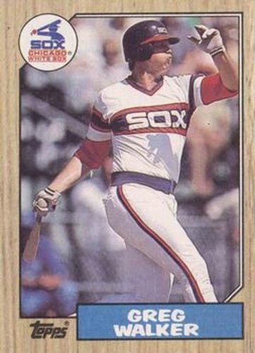 #397 Greg Walker - Chicago White Sox - 1987 Topps Baseball