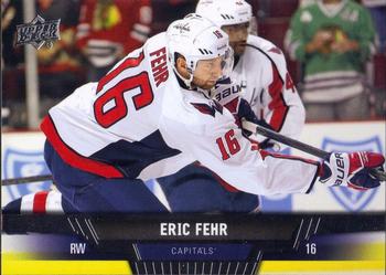 #397 Eric Fehr - Washington Capitals - 2013-14 Upper Deck Hockey