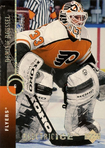 #397 Dominic Roussel - Philadelphia Flyers - 1994-95 Upper Deck Hockey - Electric Ice