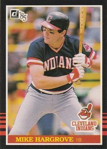 #398 Mike Hargrove - Cleveland Indians - 1985 Donruss Baseball