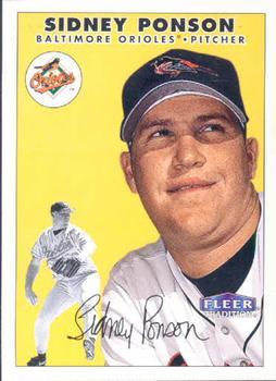 #398 Sidney Ponson - Baltimore Orioles - 2000 Fleer Tradition Baseball