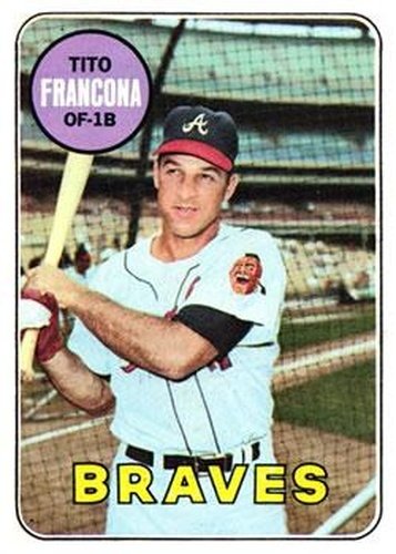 #398 Tito Francona - Atlanta Braves - 1969 Topps Baseball