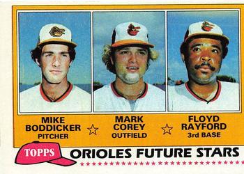 #399 Orioles Future Stars Mike Boddicker / Mark Corey / Floyd Rayford - Baltimore Orioles - 1981 Topps Baseball