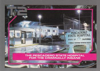 #39 The Pescadero State Hospital for the Criminally Insane - 1991 Impel Terminator 2