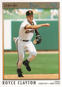 #39 Royce Clayton - San Francisco Giants - 1992 O-Pee-Chee Premier Baseball
