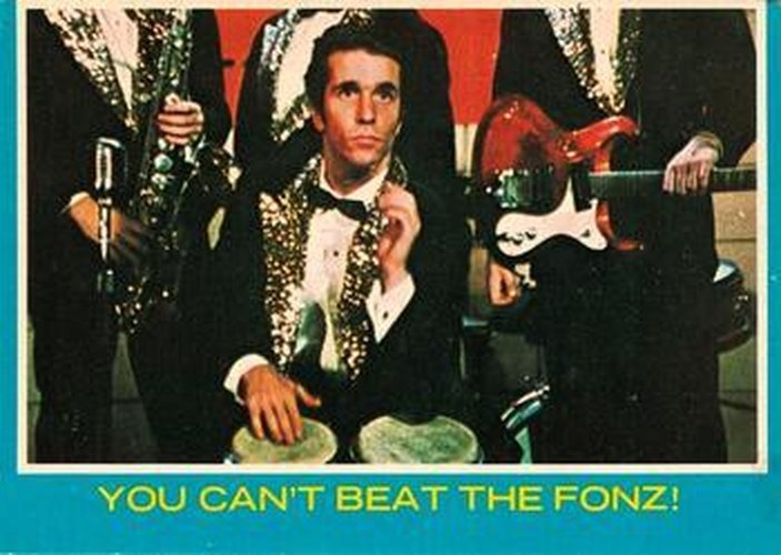 #39 You Can't Beat the Fonz! - 1976 O-Pee-Chee Happy Days