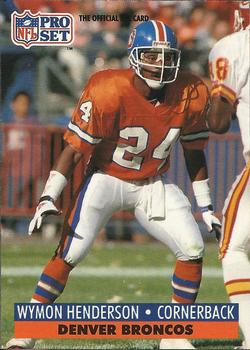 #139 Wymon Henderson - Denver Broncos - 1991 Pro Set Football