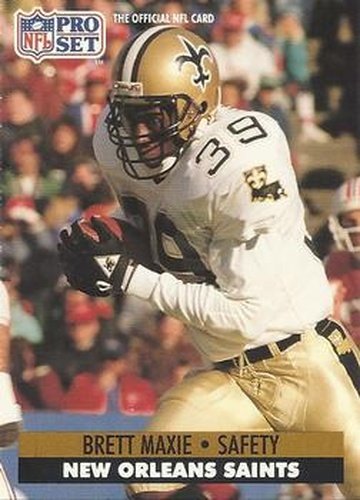 #239 Brett Maxie - New Orleans Saints - 1991 Pro Set Football